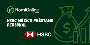 HSBC México Préstamo Personal: Vea todo lo que necesita saber
