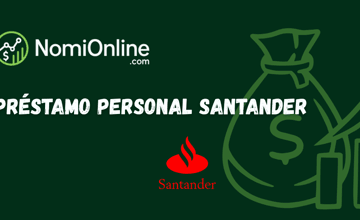 Préstamo Personal Santander: Vea todo lo que necesita saber