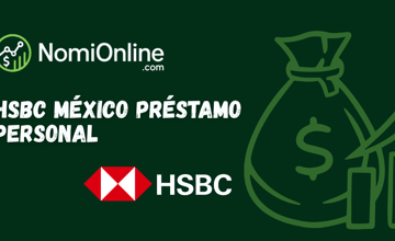HSBC México Préstamo Personal: Vea todo lo que necesita saber