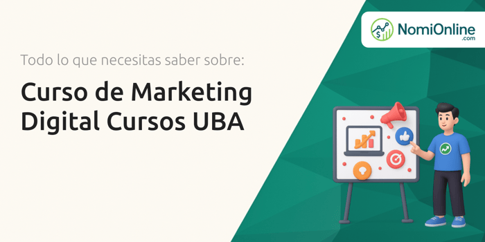 Curso de Marketing Digital Cursos UBA: Todo lo que Necesitas Saber
